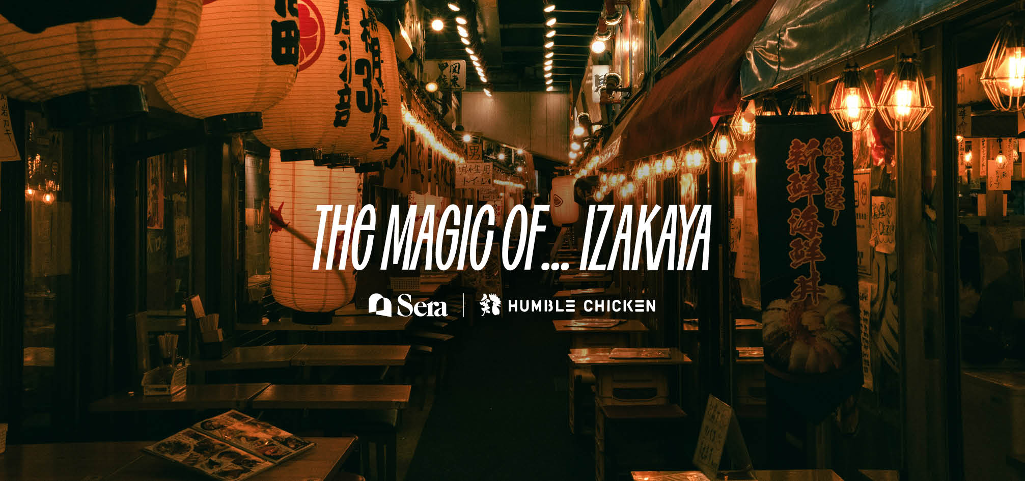 The Magic of… Izakaya at Humble Chicken