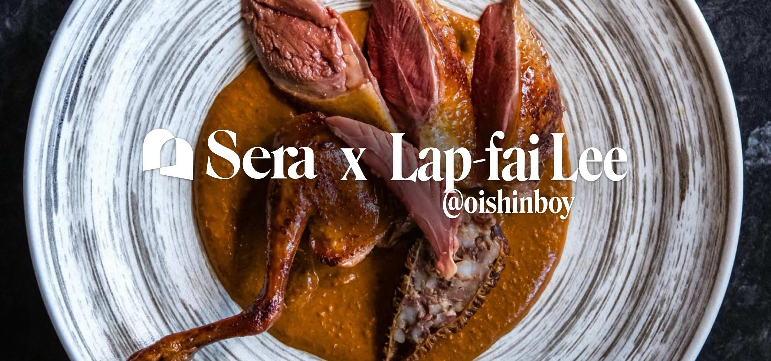 Sera x Lap-fai Lee (@Oishinboy) - From Canton to Bangkok