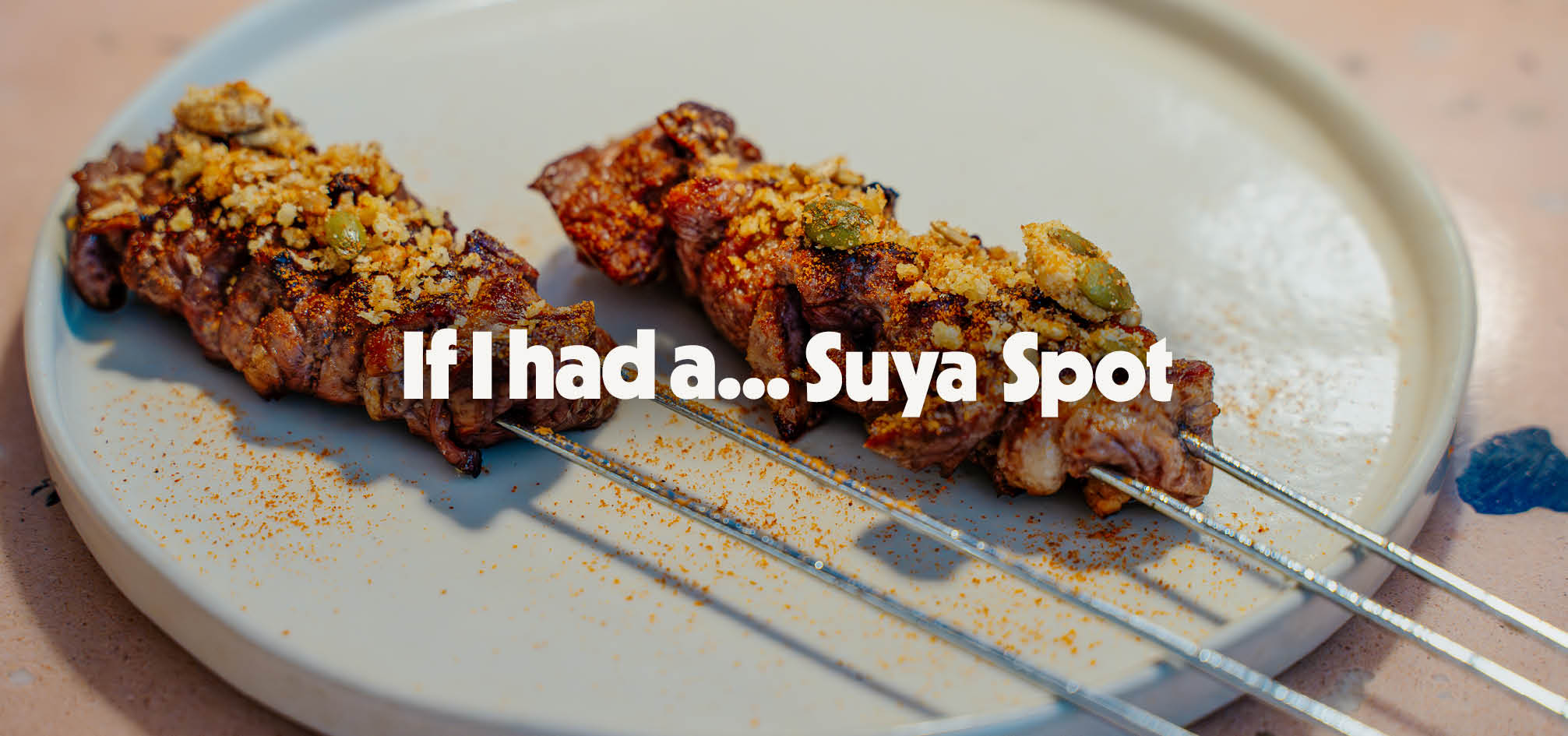 If I had a...Suya Spot @ Chishuru
