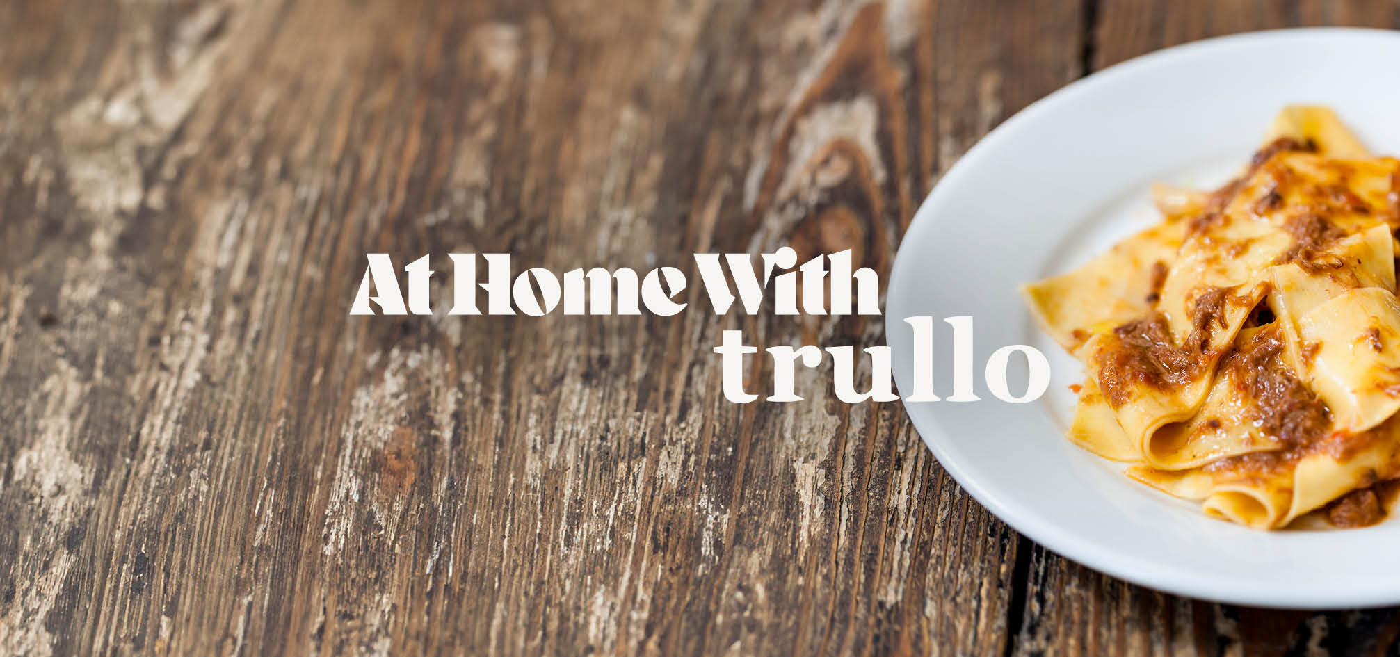 'At Home With Trullo' - The Staff Meal